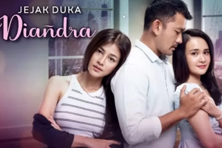 Daftar Pemain Sinetron Jejak Duka Diandra dan Biodata Lengkapnya, Produksi SinemArt yang Tayang di SCTV