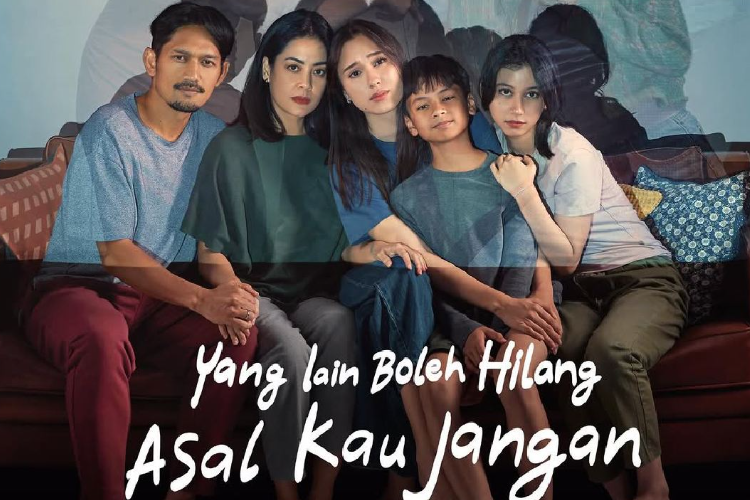 Link Nonton Film Yang Lain Boleh Hilang Asal Kau Jangan (2026), Cerita Kehidupan Anak Perempuan Pertama yang Bakal Bikin Penonton Banjir Air Mata