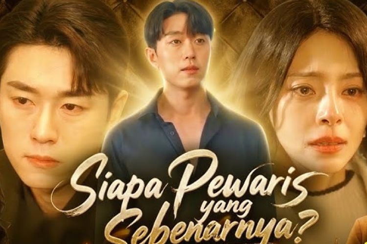 Nonton Drama China Siapa Pewaris Sebenarnya Full Episode Sub Indonesia, Perjuangan Si Kembar Yuni dan Jini Lepas dari Jeratan Suami Gila Harta