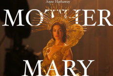 Link Nonton Mother Mary (2026), Film Musikal yang Dibintangi Anne Hathaway Bakal Tayang di Indonesia 24 April 2026