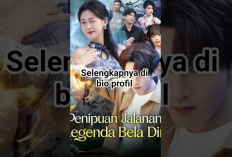 Nonton Drama China Penipuan Jalanan, Legenda Bela Diri Full Episode Sub Indonesia, Perjuangan Gabriel dan Mia Melibas Elit Global