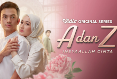 Nonton A dan Z: InsyaAllah Cinta Episode 6 Hubungan Bahagia Abyan dan Zara Menuju Puncak 