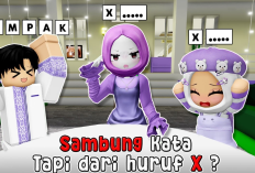 Trik Main Sambung Kata Roblox Huruf X Bikin Lawan Ketar-ketir, Salah Satu Game yang Patut Dicoba!